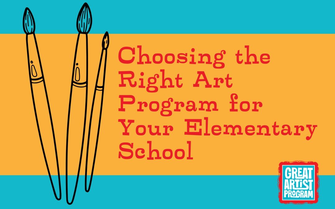 Choosing the Right Art Program for Your Elementary School